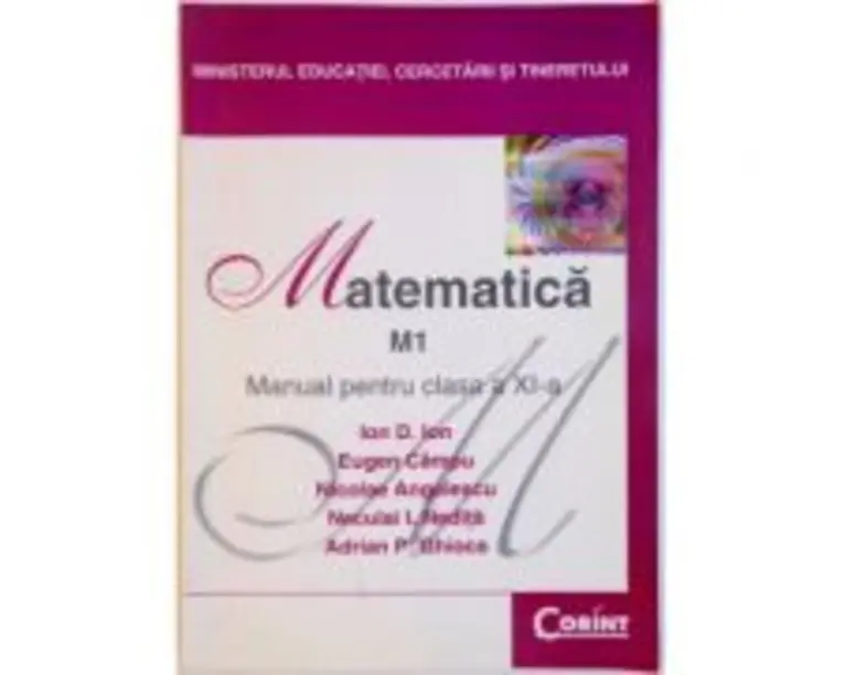 Manual matematica M1 clasa a 11-a - Ion D. Ion