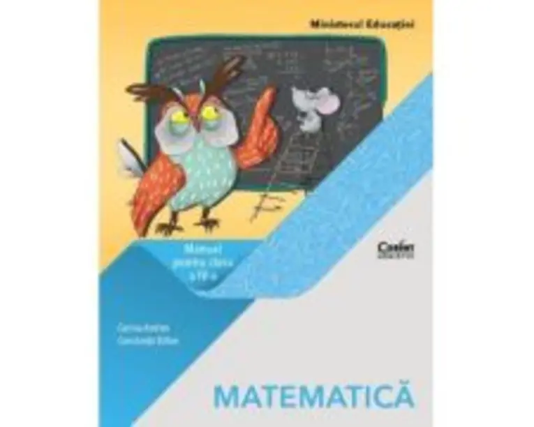 Matematica. Manual pentru clasa a 4-a - Corina Andrei