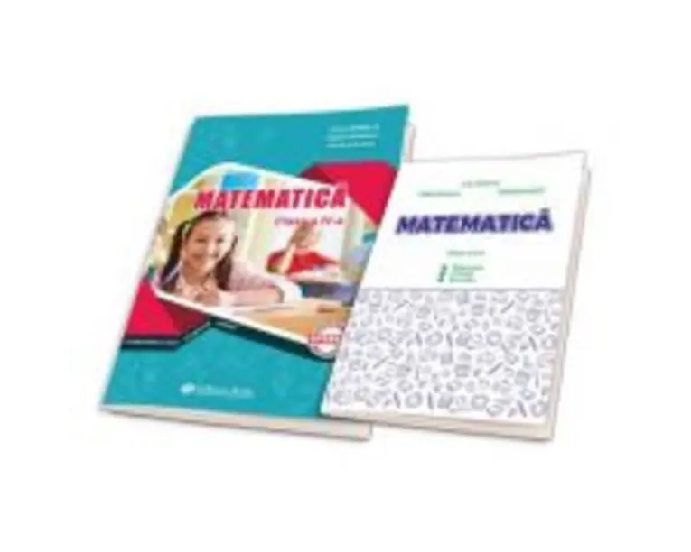 Matematica clasa a 4-a + Brosura. Raspunsuri. Indicatii. Rezolvari - Artur Balauca