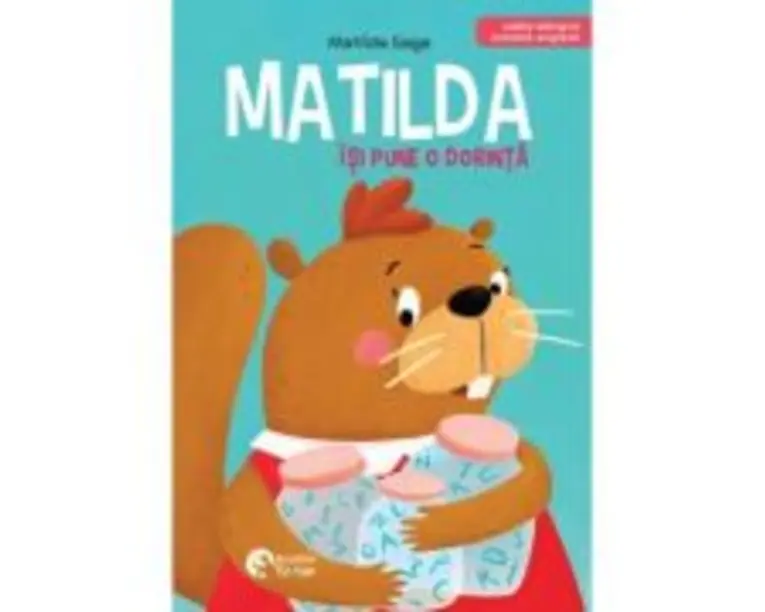 Matilda isi pune o dorinta - Matilda Sage