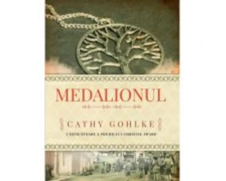 Medalionul - Cathy Gohlke