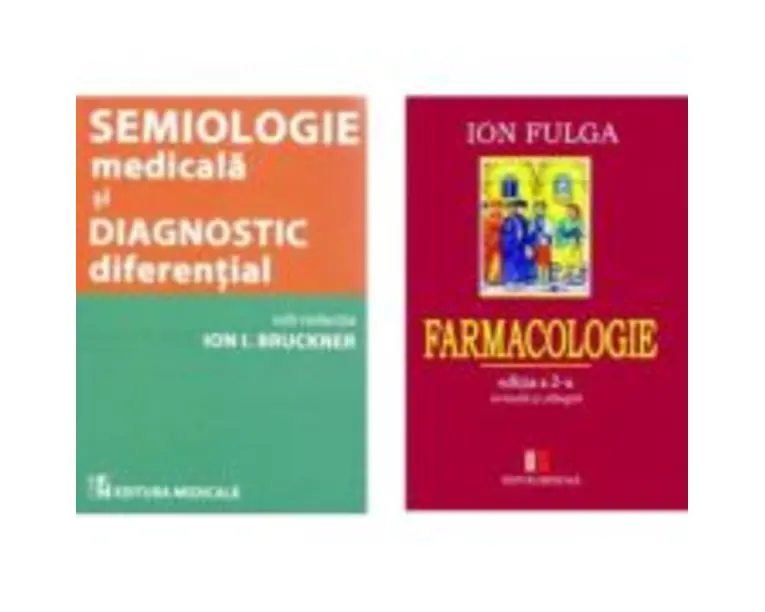 Pachet Student la Medicina. Semiologie medicala si Farmacologie - Ion I. Bruckner, Ion Fulga