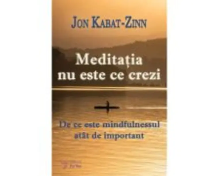Meditatia nu este ce crezi - Dr. Jon