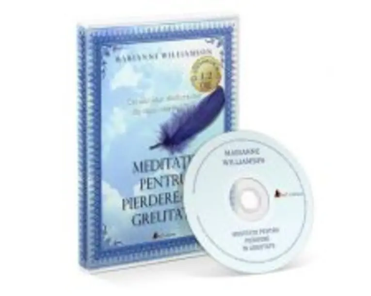 Meditatii pentru pierdere in greutate. Audiobook. Editia 2 - Marianne Williamson