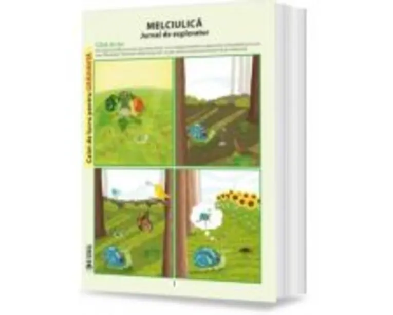 Melciulica. Jurnal de explorator - Alexandra Manea