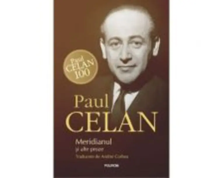 Meridianul si alte proze - Paul Celan