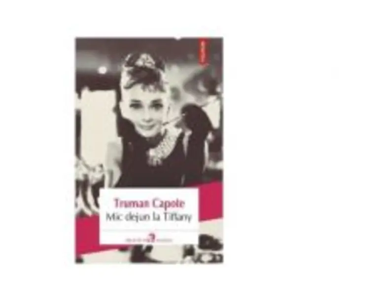 Mic dejun la Tiffany - Truman Capote