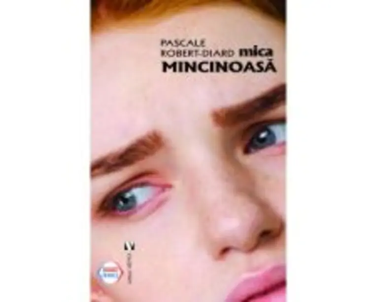 Mica mincinoasa - Pascale Robert-Diard