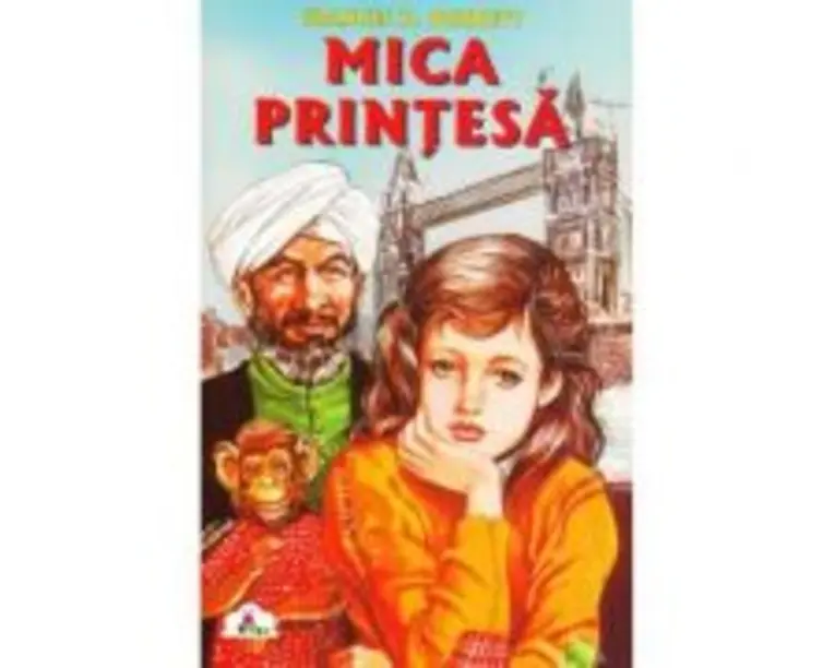 Mica Printesa - Frances H. Burnett