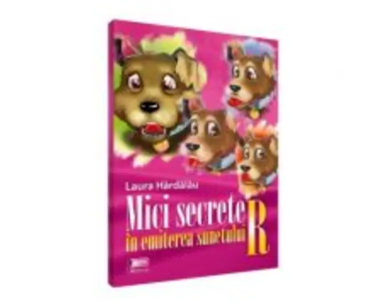 Mici secrete in emiterea sunetului R - Laura Hardalau