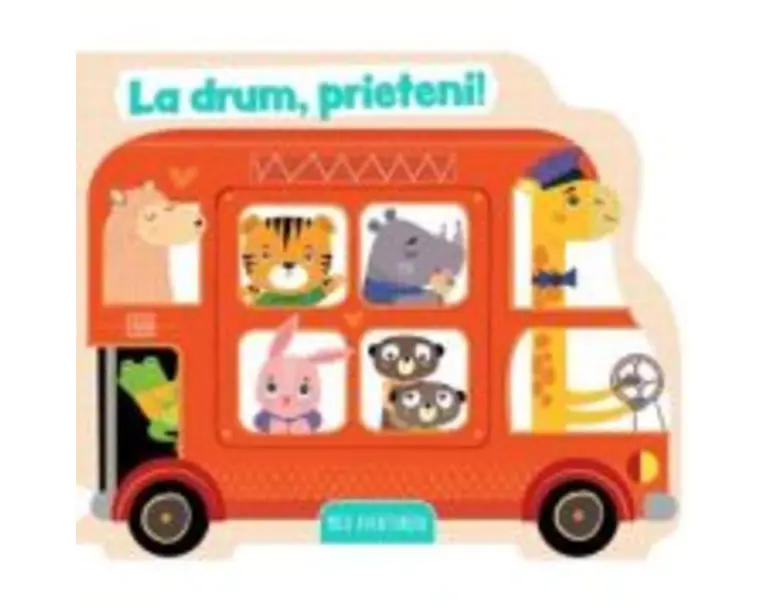 Micii aventurieri. La drum, prieteni!