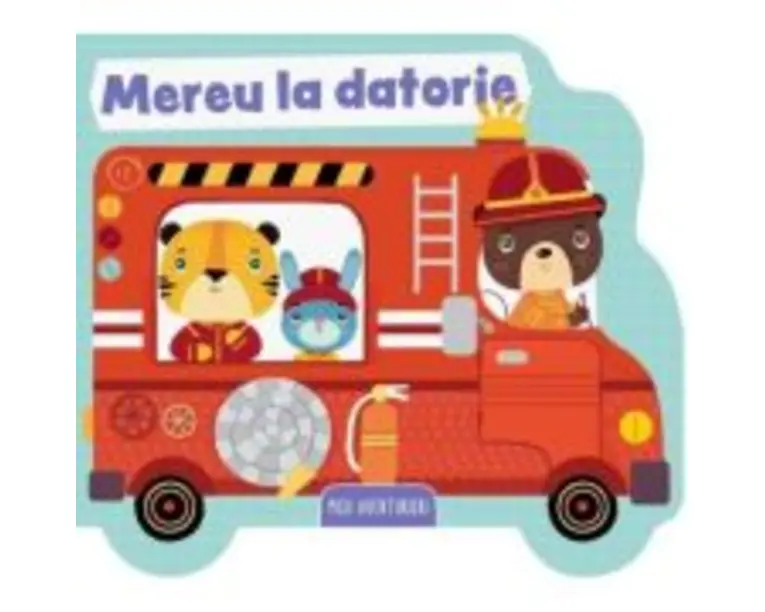 Micii aventurieri. Mereu la datorie