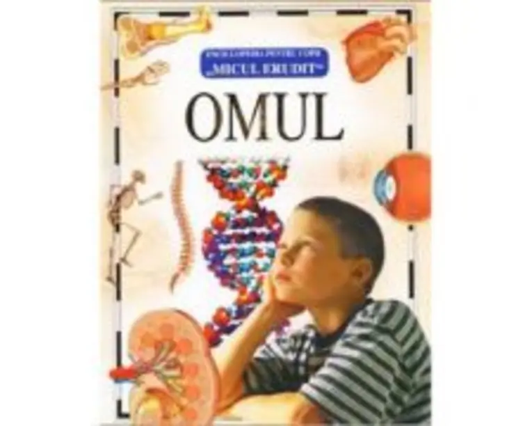 Micul Erudit - Omul