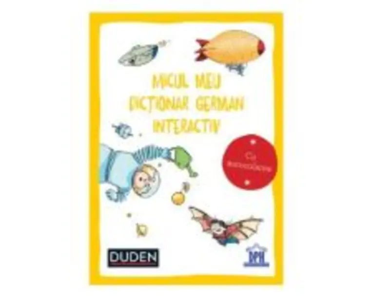 Micul meu dictionar german interactiv - Dorothee Raab