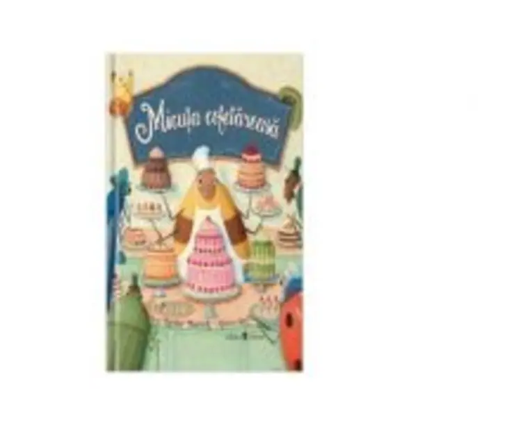 Micuta cofetareasa - Hayley Barrett