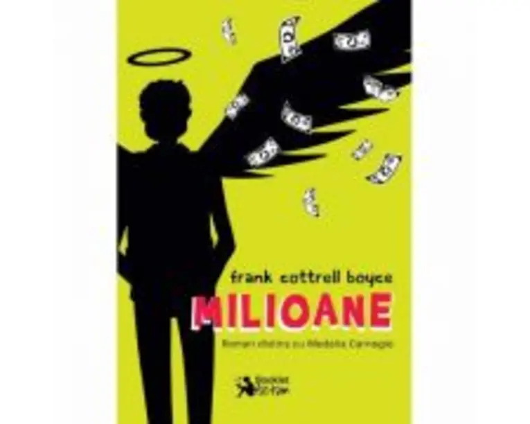 Milioane - Frank Cottrell-Boyce