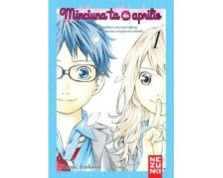 Minciuna ta din aprilie volumul 1 - Naoshi Arakawa