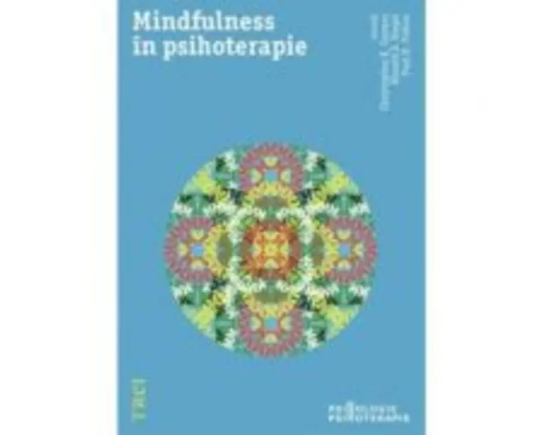Mindfulness in psihoterapie - Christopher K. Germer