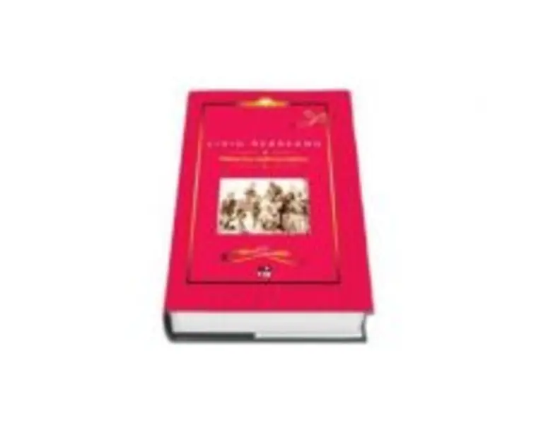 Padurea Spanzuratilor. Lux - Liviu Rebreanu