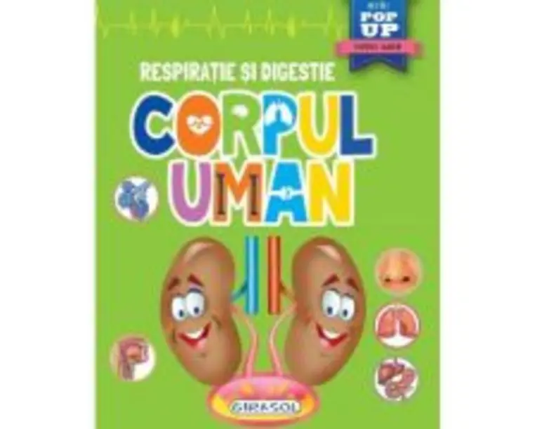 Corpul uman. Respiratie si digestie