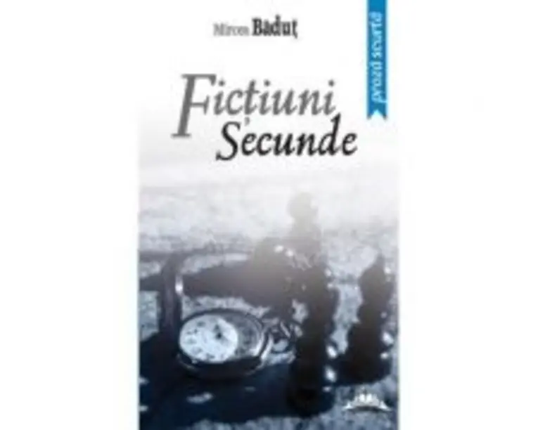 Fictiuni secunde. Editia a II-a - Mircea Badut