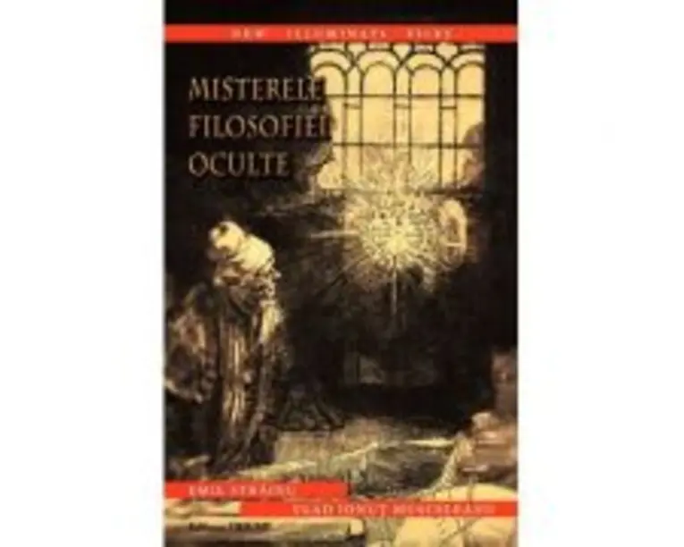 Misterele filosofiei oculte - Emil Strainu, Ionut Vlad Musceleanu