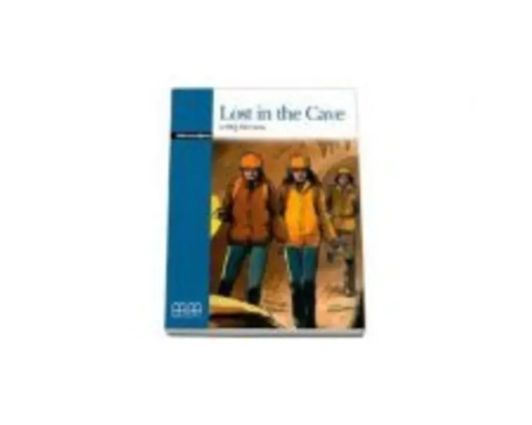 Lost in the Cave readers pack with CD Graded Readers Intermediate level - H. Q Mitchell