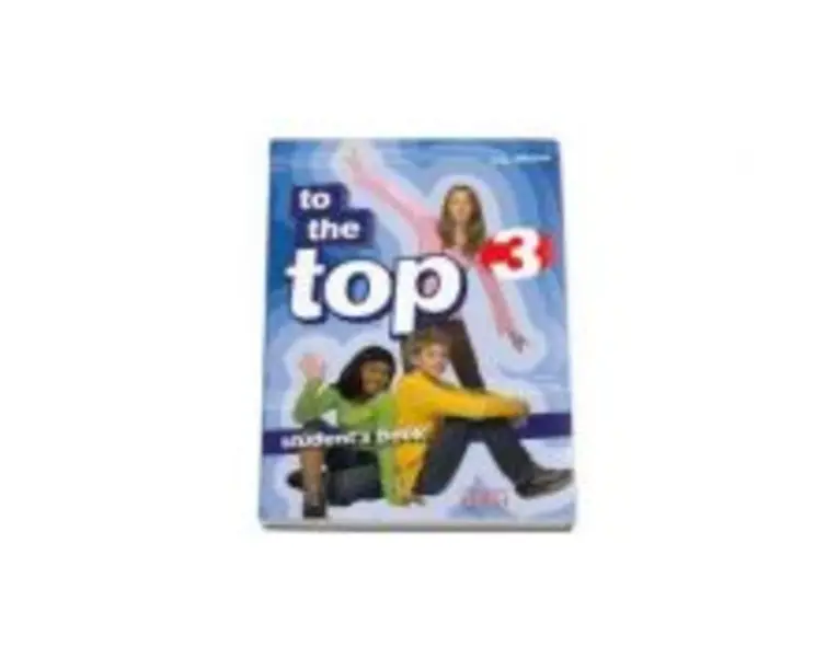 To the Top 3 Students Book - Pre-Intermediate level - H. Q. Mitchell