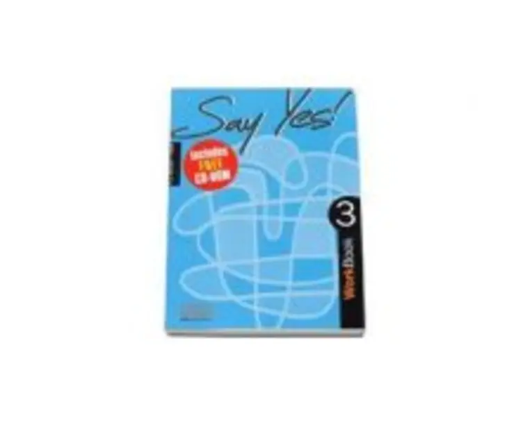 Say Yes! Workbook with CD-Rom by H. Q. Mitchell - level 3