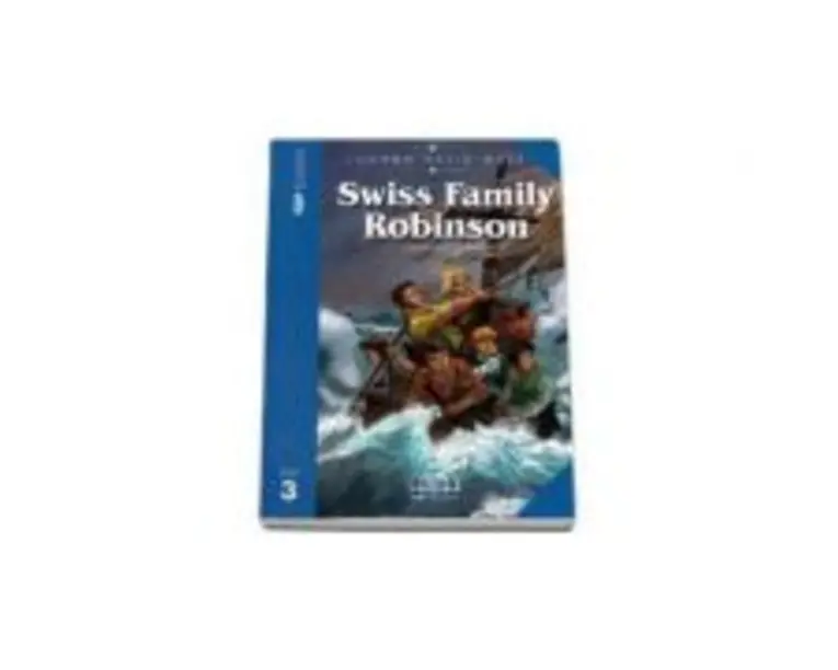 Swiss Family Robinson retold Readers pack with CD - level 3 (David Johann Wyss) - H. Q Mitchell