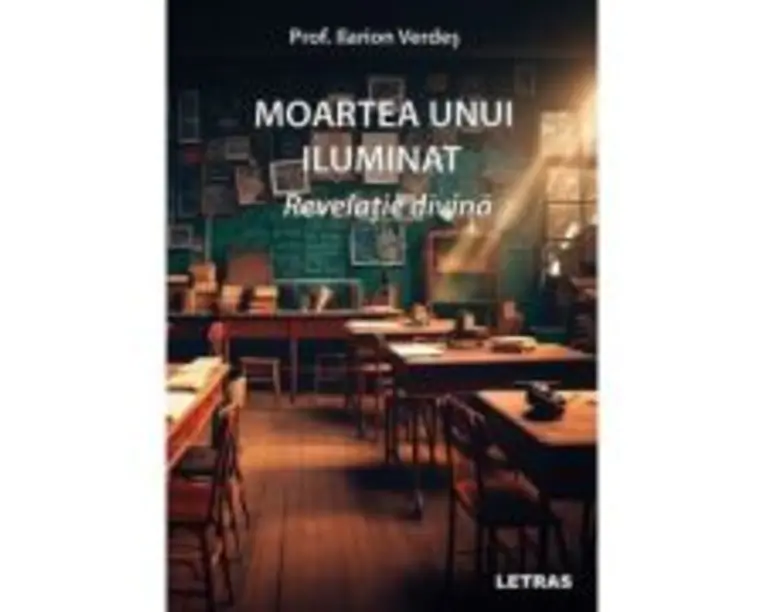 Moartea unui iluminat - Prof. Ilarion Verdes