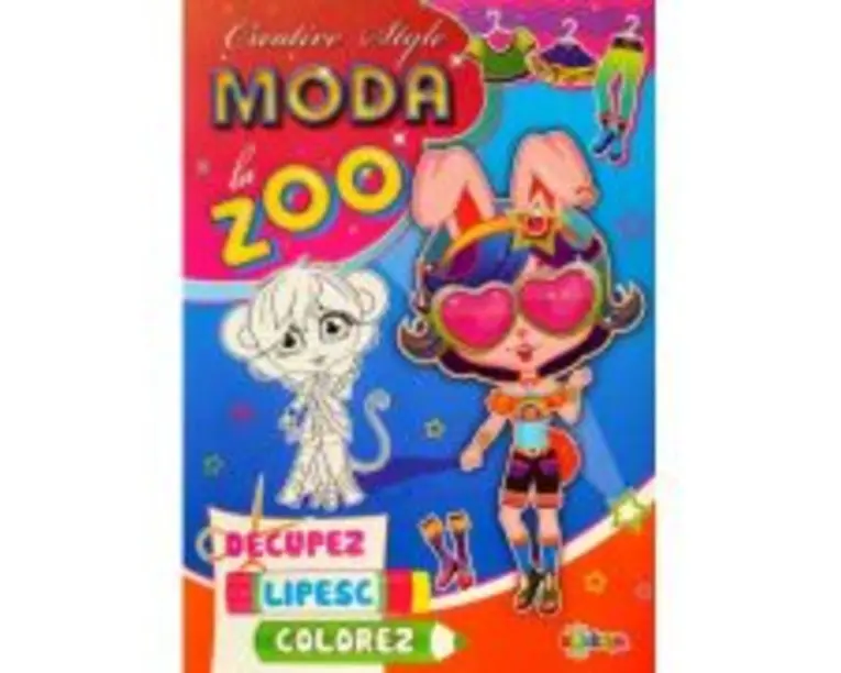 Moda la zoo. Decupez. Lipesc. Colorez