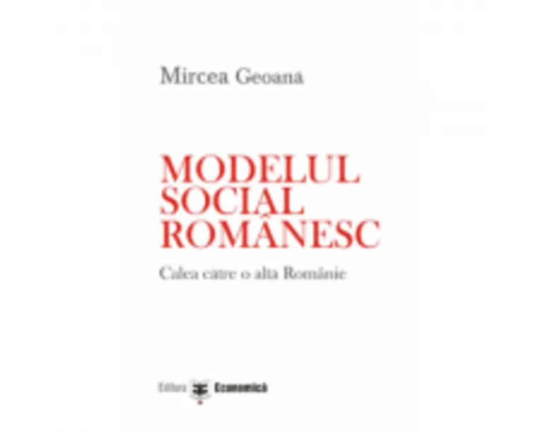 Modelul social romanesc - Mircea Geoana