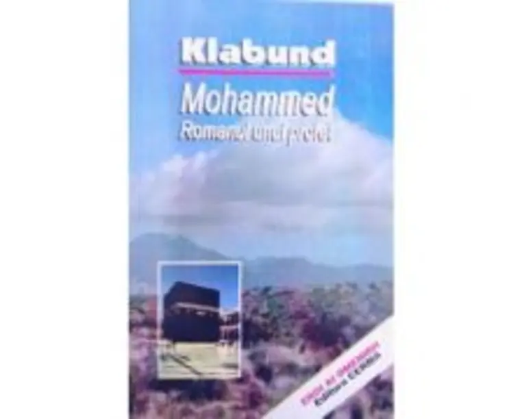Mohammed. Romanul unui profet - Klabund