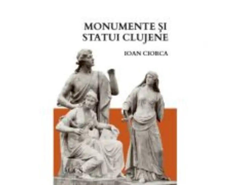 Monumente si statui clujene - Ioan Ciorca