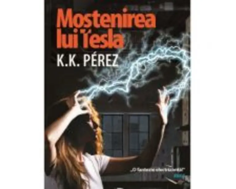 Mostenirea lui Tesla - K. K. Perez