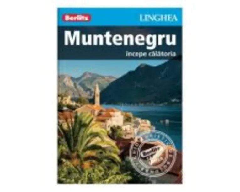 Muntenegru. Incepe calatoria - Berlitz