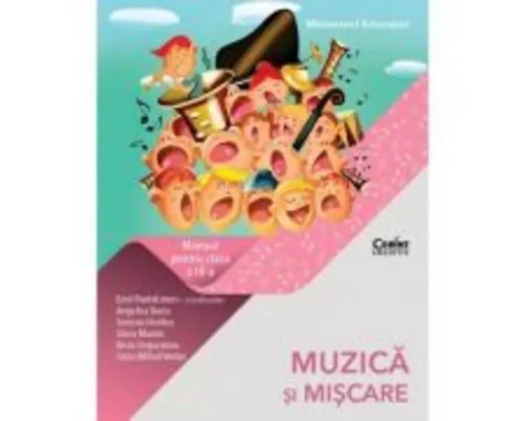 Muzica si miscare. Manual pentru clasa a 3-a - Emil Pantelimon (coord.)