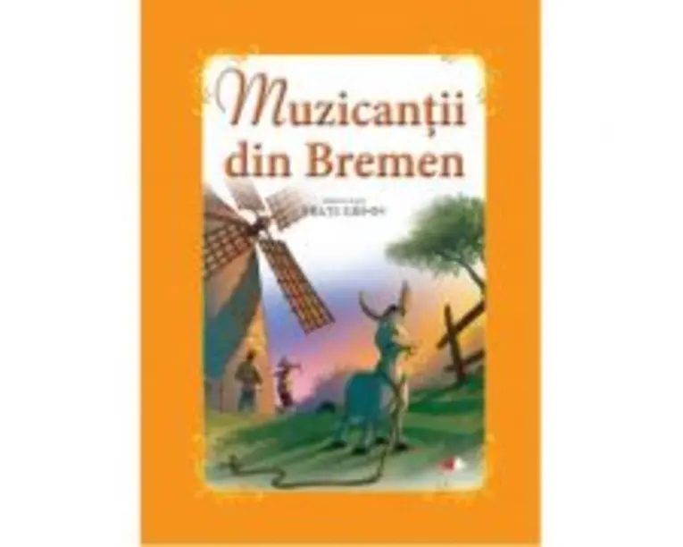 Muzicantii din Bremen - adaptare dupa fratii Grimm