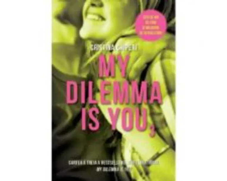 My dilemma is you (vol. 3) - Cristina Chiperi