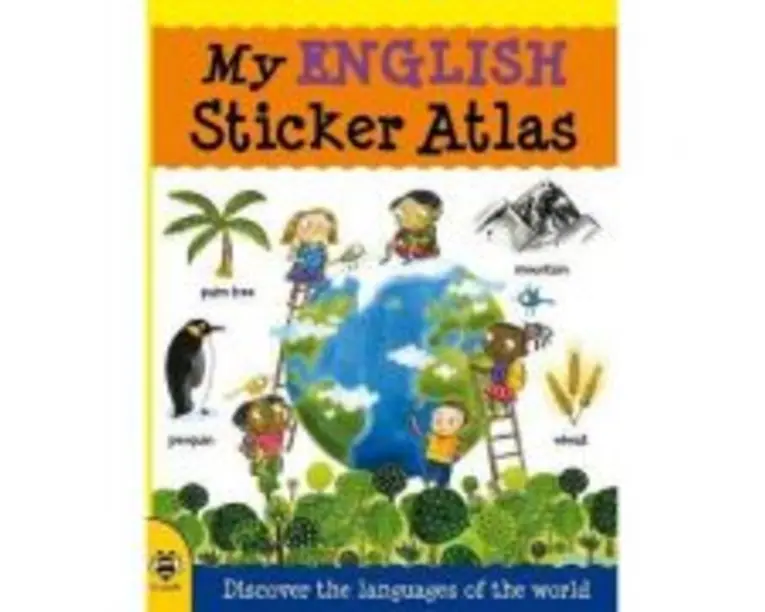My English Sticker Atlas - Catherine Bruzzone, Illustrated by Stu McLellan