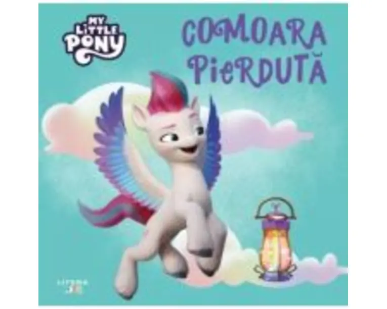 My Little Pony. Comoara pierduta