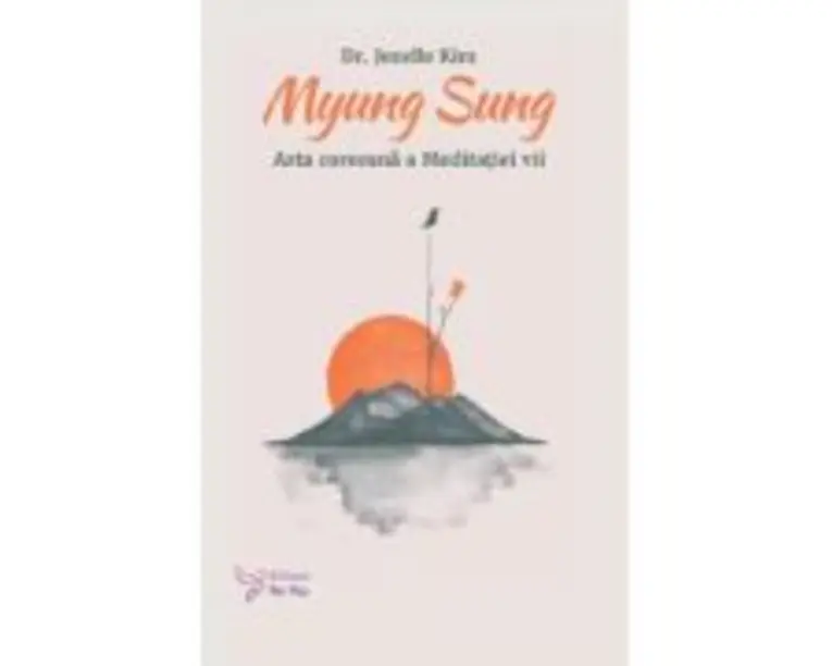 Myung Sung. Arta coreeana a Meditatiei vii - Jenelle Kim