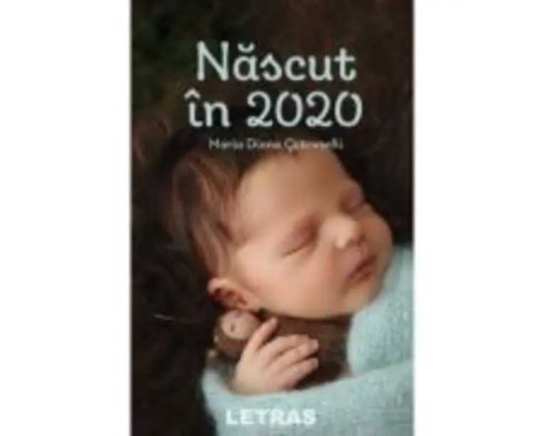 Nascut in 2020 - Maria Diana Gutovschi