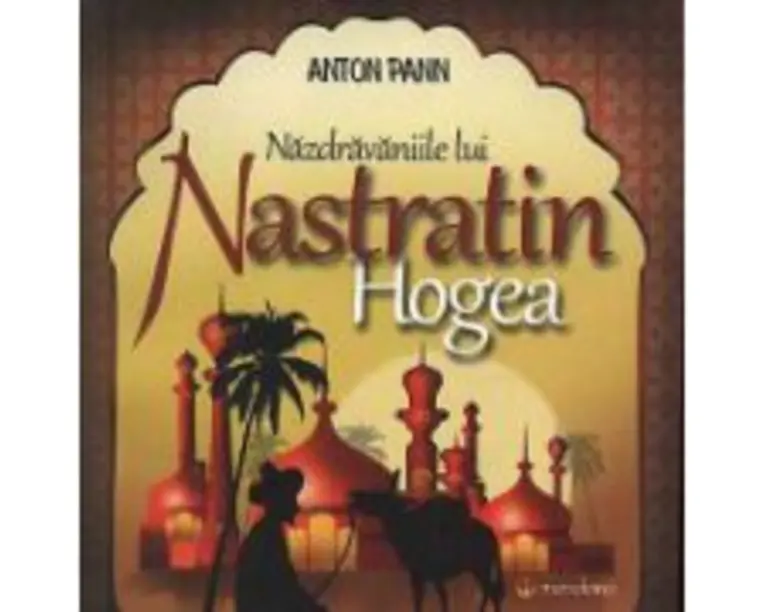 Nazdravaniile lui Nastratin Hogea - Anton Pann