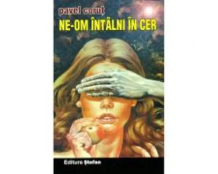 Ne-om intalni in cer - Pavel Corut