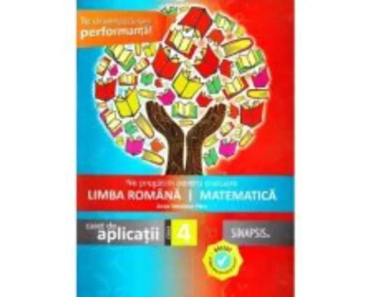 Ne pregatim pentru evaluare. Limba romana si Matematica. Caiet de aplicatii pentru clasa a 4-a - Anca Veronica Taut