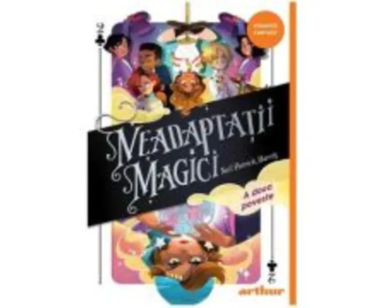 Neadaptatii magici 2. A doua poveste. Paperback - Neil Patrick Harris