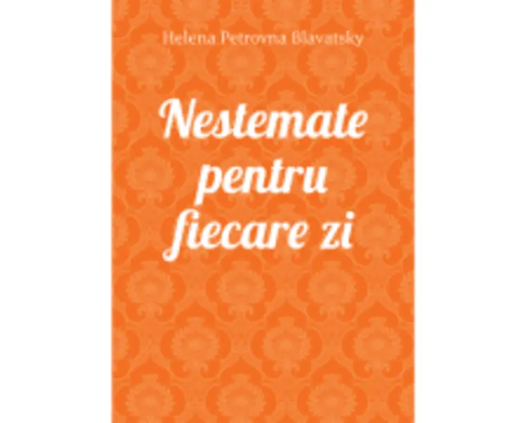 Nestemate pentru fiecare zi - Helena Petrovna Blavatsky