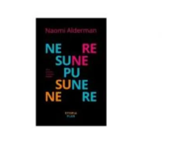 Nesupunere - Naomi Alderman